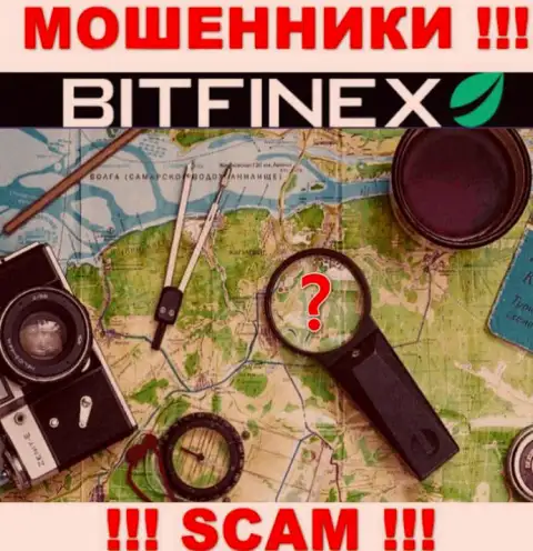 Перейдя на web-ресурс воров Bitfinex Com, Вы не сумеете найти информацию по поводу их юрисдикции