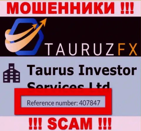 Номер регистрации, который принадлежит жульнической организации Taurus Investor Services Ltd - 407847