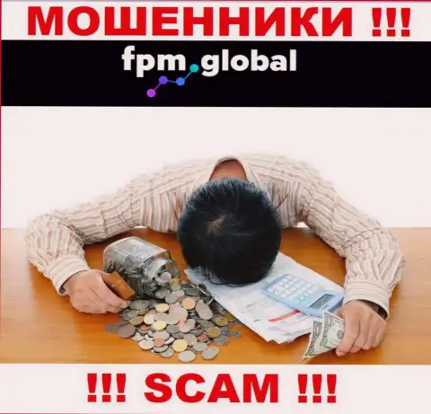 FPM Global развели на вложенные деньги - пишите претензию, вам попытаются оказать помощь